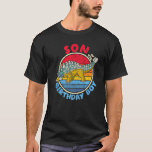 Boy Birthday I Son I Ankylosaurus I Family Matchin T Shirt