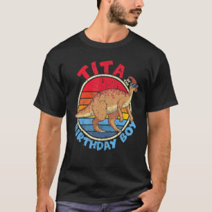 Boy Birthday I Tita I Parasaurolophus I Familjemat T Shirt