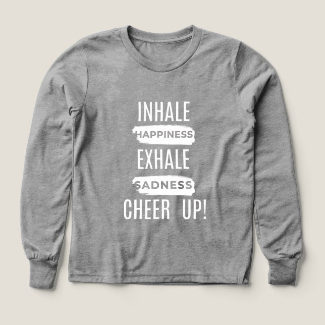BOY KIDS INHALE AND EXHALE CHEER UP LONG SLEEVE  T SHIRT (Design framsida)