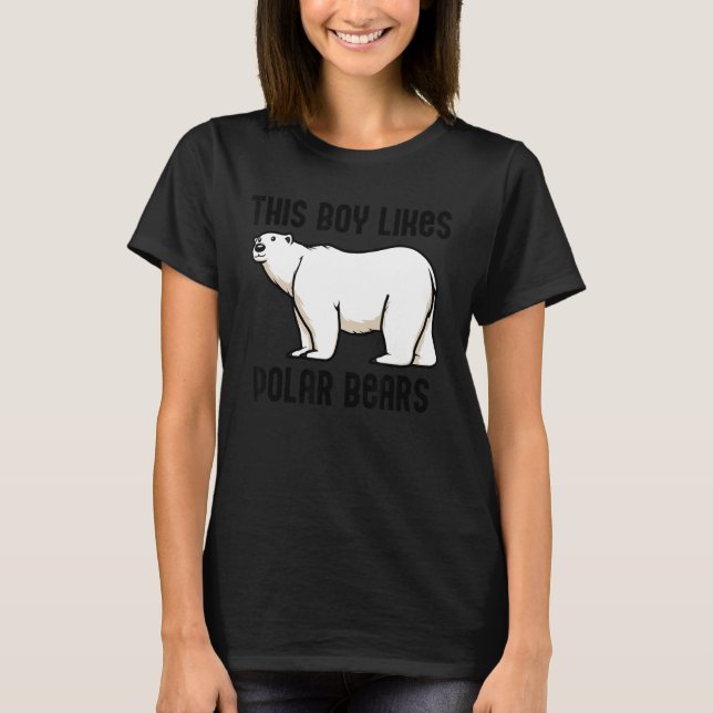 Boy Likes Polar Bears Arktis Vild Animal Nature T Shirt (Framsida)