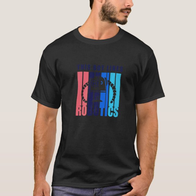 Boy Likes Robotics Engineering Mechanics T Shirt (Framsida)