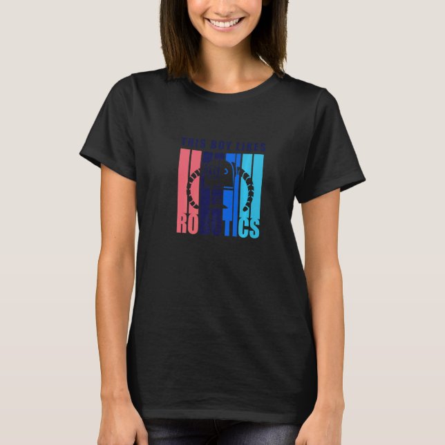 Boy Likes Robotics Engineering Mechanics T Shirt (Framsida)
