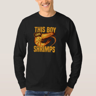 Boy Likes Shrimps Funny Seafood Chef Pullover T Shirt