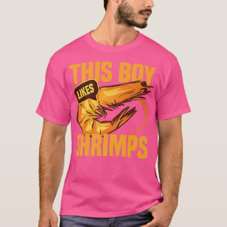 Boy Likes Shrimps Funny Seafood Chef T Shirt