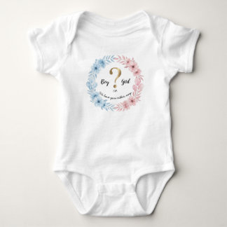 Boy or Girl? – Gender Reveal Baby Bodysuit  T Shirt