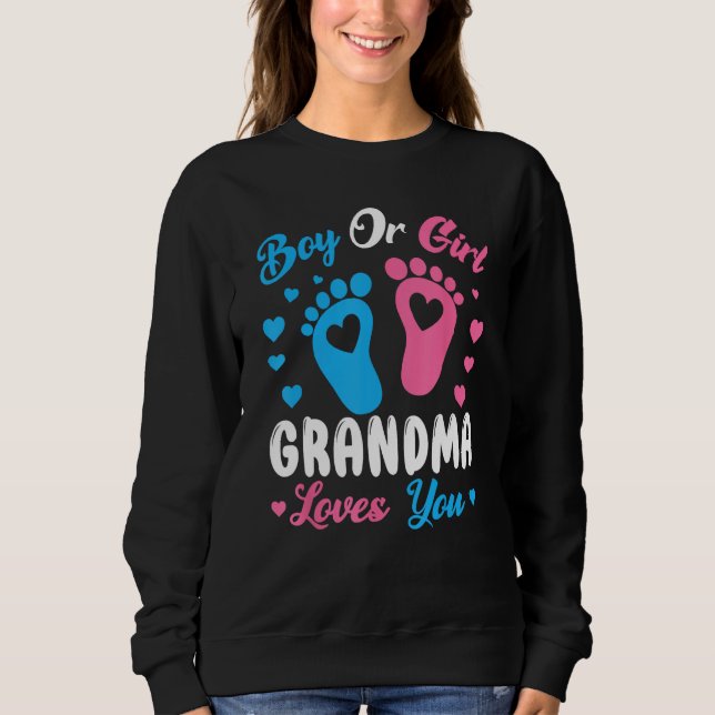Boy Or Girl Grandma Loves You Gender Baby Pink Or  T Shirt (Framsida)