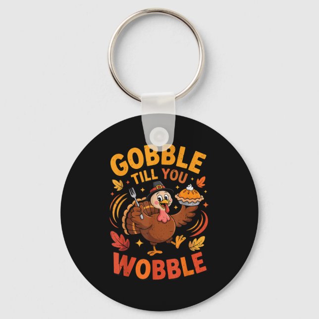 Boy Toddler Gobble Till You Wobble Turkey Funny Th Nyckelring (Framsida)