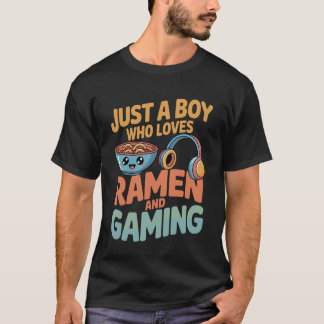 Boy Who Really Loves Ramen and Gaming Funny Geek T Shirt