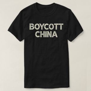 Boycott China T Shirt