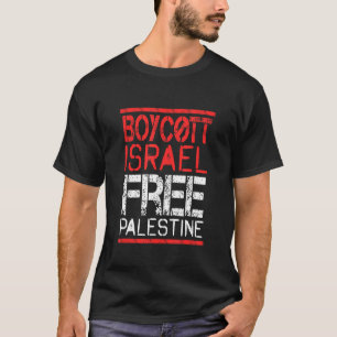 Boycott Israel Free Palestine Gaza Krig Awareness  T Shirt