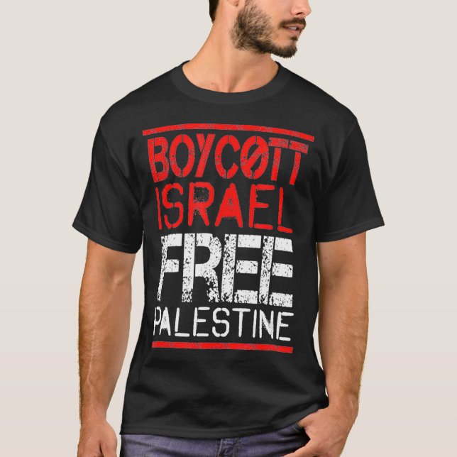 Boycott Israel Free Palestine  Gaza War Awareness  T Shirt (Framsida)