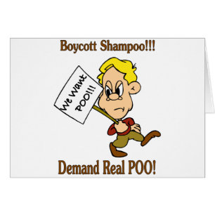 Boycott Shampoo - Demand Real POO Hälsningskort
