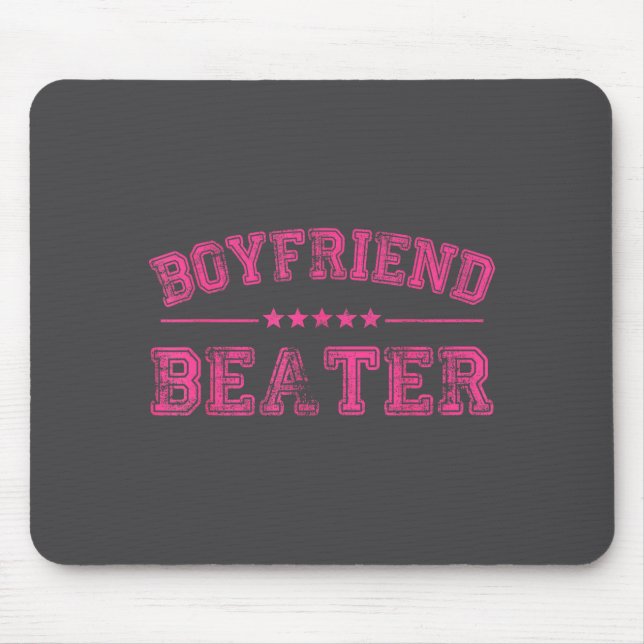 Boyfriend Beater Funny Design 507eaff4f4b81bf657ea Musmatta (Framsidan)