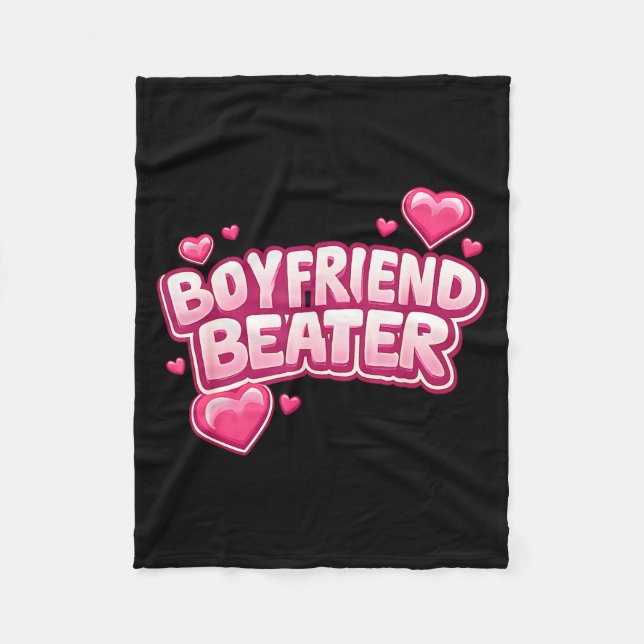 Boyfriend Beater Funny Tee  Fleecefilt (Framsidan)