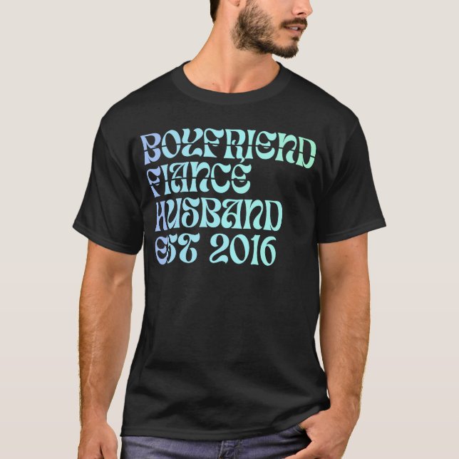 Boyfriend Fiance Husband Est 2016 Wedding Annivers T Shirt (Framsida)