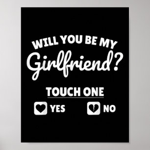 Boykompis fråga henne om du är min flickvän Valent Poster