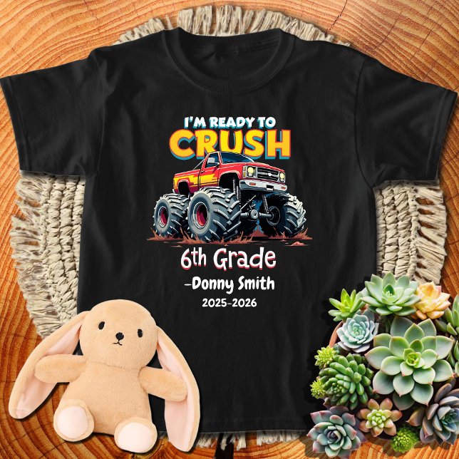 Boys Crush 6e Klass Monster Lastbil Back to school T Shirt (Skapare uppladdad)