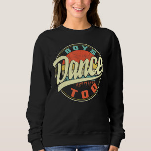 Boys Dance to Boy Dancer Manar Dance Boys Dancing T Shirt