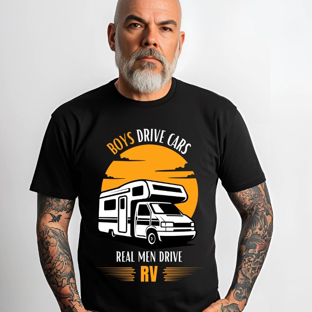 Boys Drive Cars, Real Manar Drive RVs T Shirt (Skapare uppladdad)