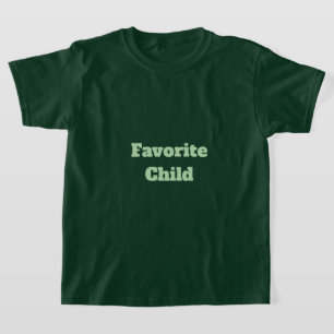 Boys Favorite Child Grönt T-Shirt