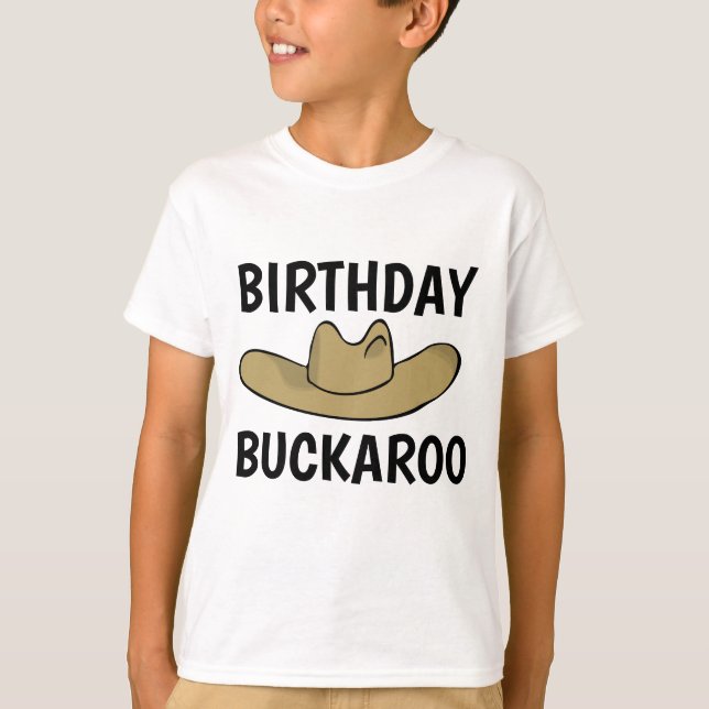 BOY'S FUNNY BIRTHDAY T-Shirts, BUCKAROO T Shirt (Framsida)