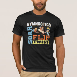 Boys Gymnastics Quote - Soar Flip Twist T Shirt