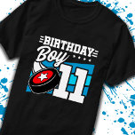Boys Hockey Birthday 11 Birthday 11 Year Old Boy T Shirt<br><div class="desc">Den här hockeydesignen är perfekt för en 11-årig pojkes hockeytemafödelsedagsfest att fira sin 11-årsdag! Underbar för barn att kärlek ska spela hockey,  titta på hockey eller framtida hockeystjärnspelare! Har en hockey puck-grafik med nummer 11 för en pojkes 11-årsdag.</div>