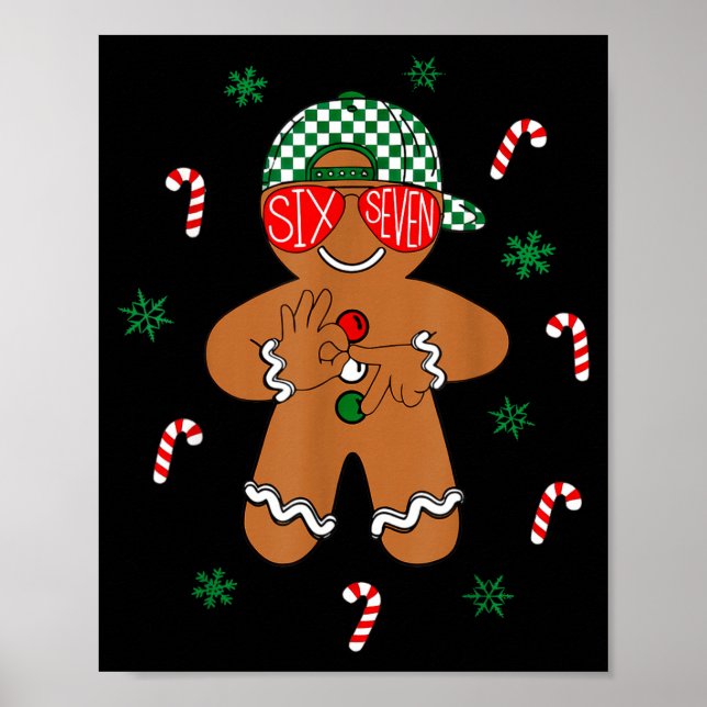 Boys Mens Christmas 6 7 Gingerbread Funny Meme Six Poster (Framsidan)