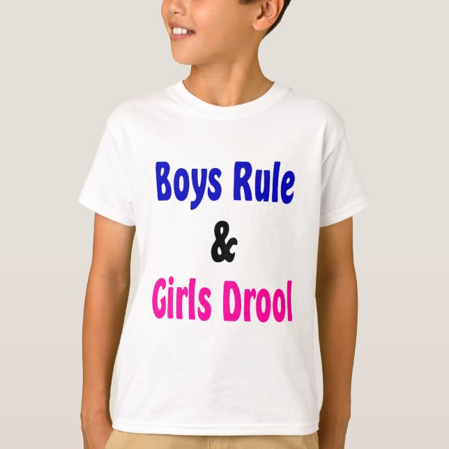 Boys Rule & Girls Drool Tee (Framsida)