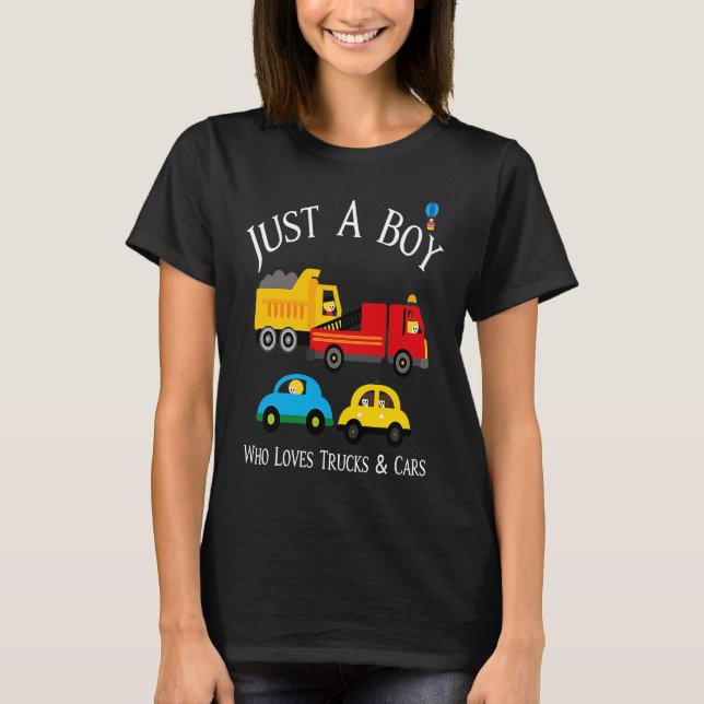 Boys Who Love Trucks & Cars T Shirt (Framsida)