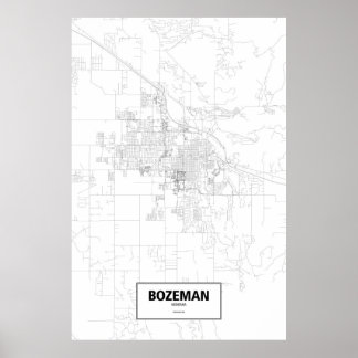 Bozeman, Montana (svart på vitt) Poster
