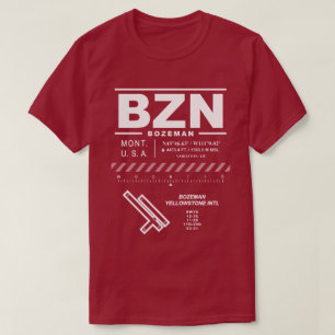 Bozeman Yellowstone Internationell Airport BZN T Shirt