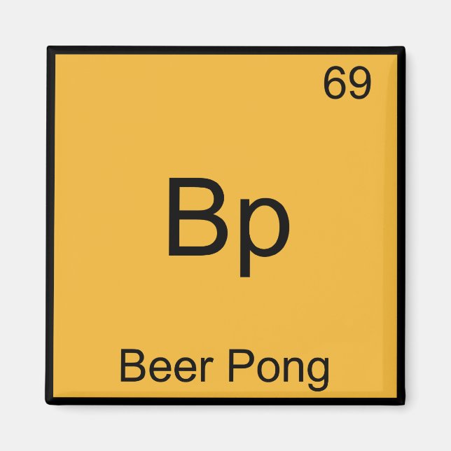Bp - Beer Pong Funny Chemistry Inslag Symbol Tee Magnet (Framsidan)