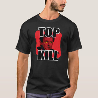 BP "för bästa döda" OLJE- SPILL Tee Shirt