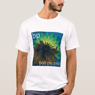 bp-stativ för dåligafolk t shirt