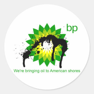 BP vi tar olja till amerikanska kuster Runt Klistermärke