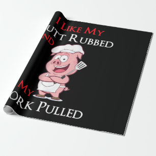 BQ BBQ I gillar min buteljerad gummi och min mull Presentpapper