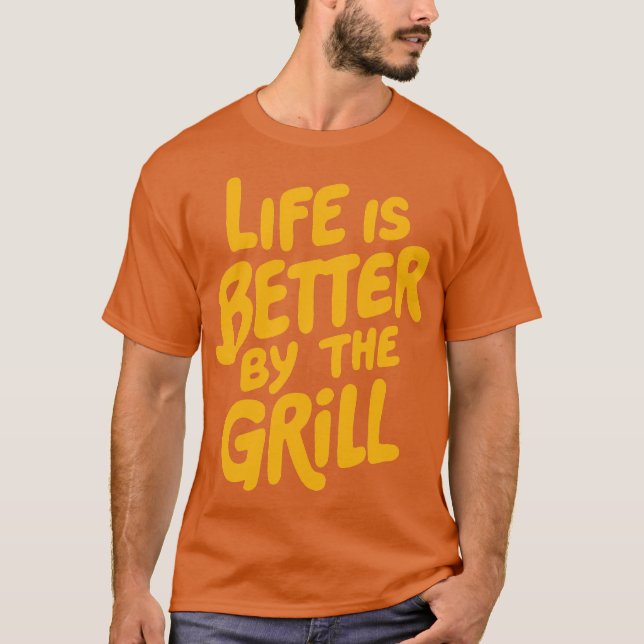 Bq-livet är bättre av grillen t shirt (Framsida)