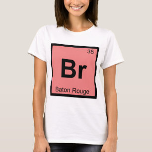 Br - Baton Rouge Louisiana Kemisymbol T Shirt