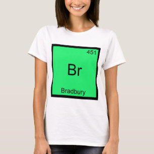Br - Bradbury Funny Chemistry Inslag Symbol Tee