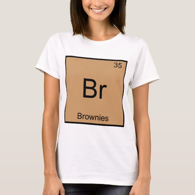Br - Brownies Funny Chemistry Inslag Symbol Tee (Framsida)