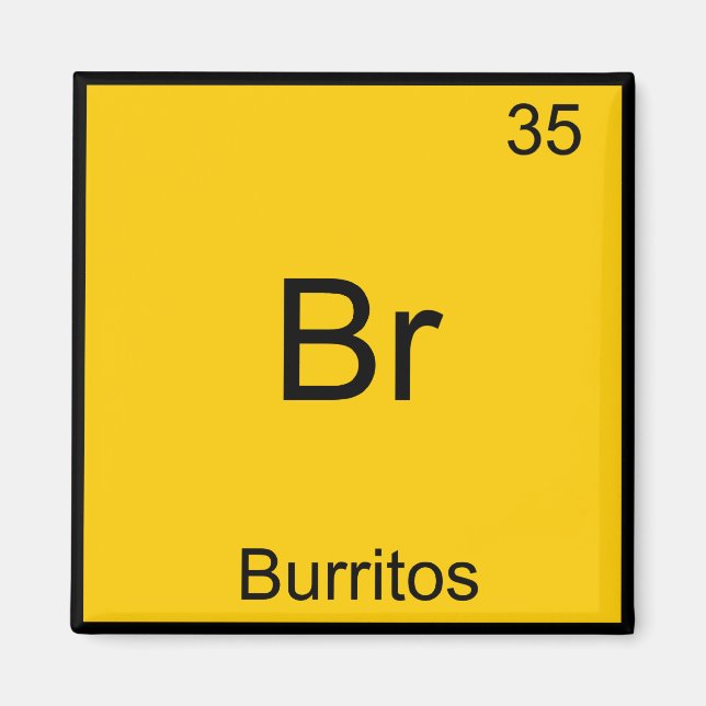 Br - Burritos Chemistry Inslag Symbol Funny Magnet (Framsidan)