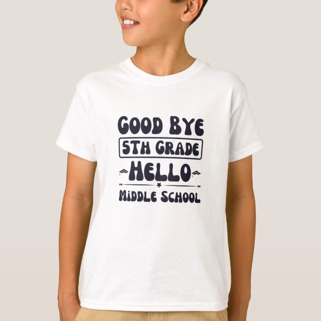 Bra Adjö 5:e Klass Hej Mittet School T Shirt (Framsida)