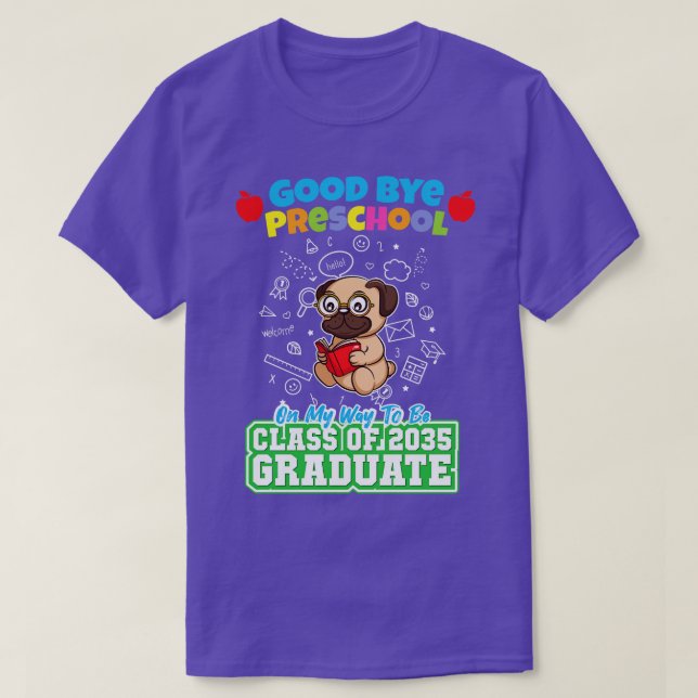 Bra Adjö Preschool Class of 2035 Student PreK 19 T Shirt (Design framsida)