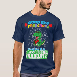 Bra Adjö Preschool Class of 2035 Student PreK 20 T Shirt