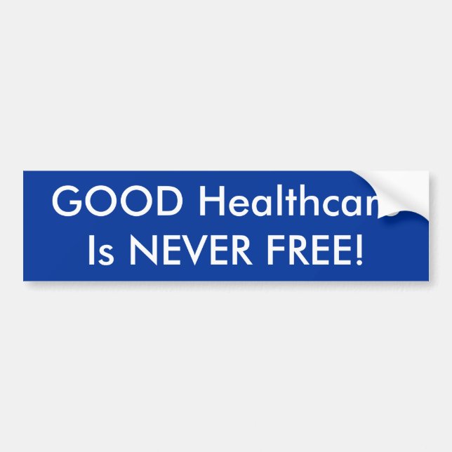 BRA ALDRIG FRIA HealthcareIs! Bildekal (Framsidan)