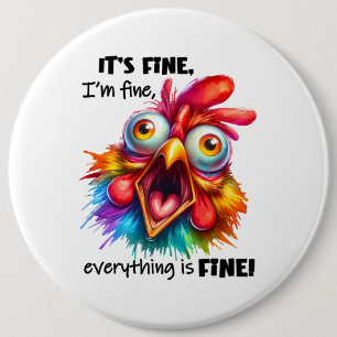 Bra, allt är BRA Funny Chicken Knapp