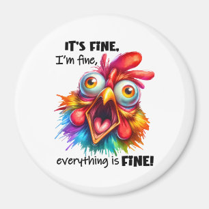 Bra, allt är BRA Funny Chicken Magnet