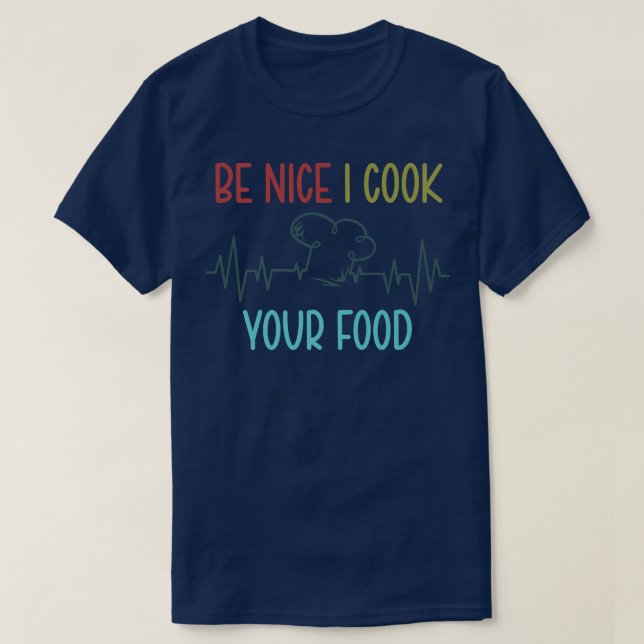 Bra att jag kokar din matsaple Chef Culinary Cooki T Shirt (Design framsida)