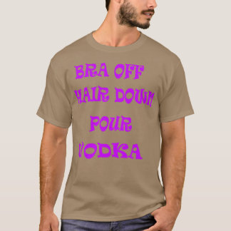 Bra av Hair Down Pour Vodka 2 T Shirt